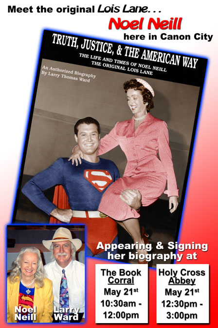 Come see Noel Neill in Canon City, Colorado