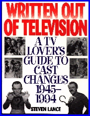 Written Out Of Television by Steven Lance